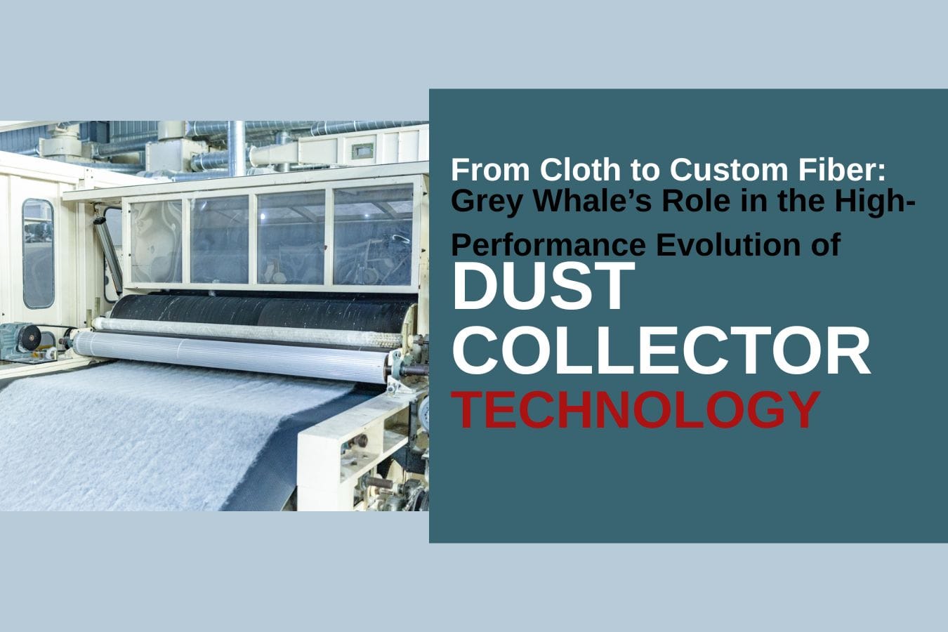 Blogs greywhale,dust collector filter bags,dust collector filter bags manufacturer
