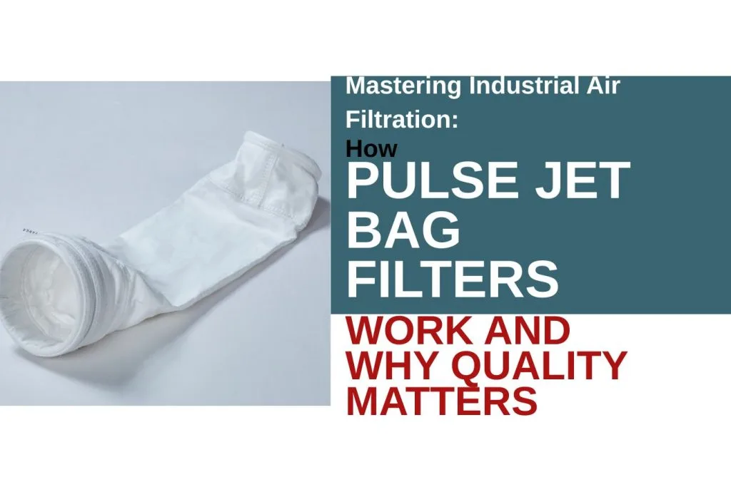 Mastering Industrial Air Filtration: How Pulse Jet Bag Filters Work and Why Quality Matters 5 Mastering Industrial Air Filtration: How Pulse Jet Bag Filters Work and Why Quality Matters greywhale,dust collector filter bags,dust collector filter bags manufacturer